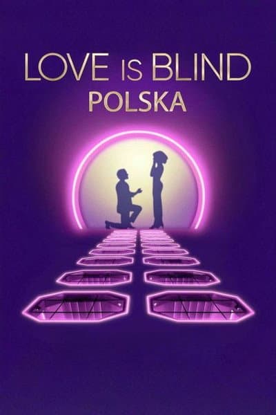 Love Is Blind: Poland