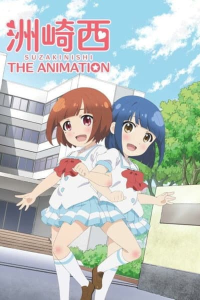 SuzakiNishi the Animation