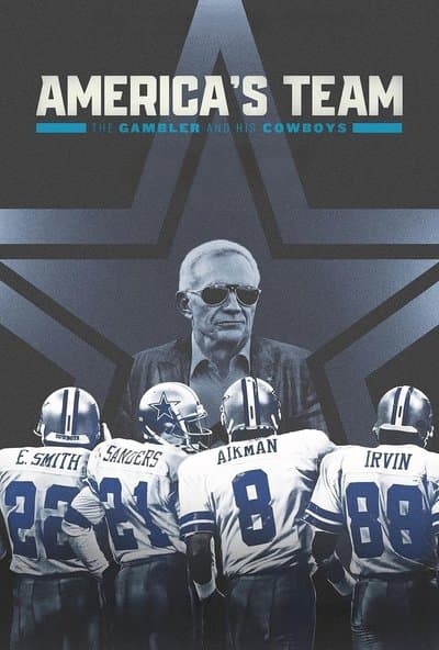America's Team: The Gambler and His Cowboys