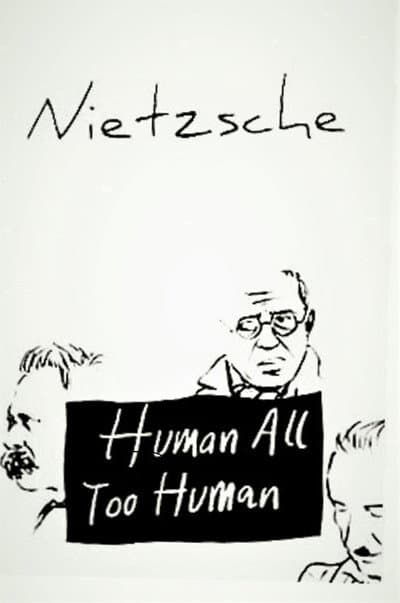 Human, All Too Human