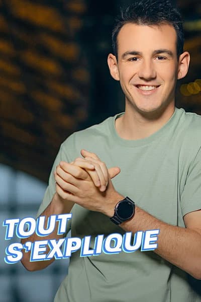 Tout s'explique
