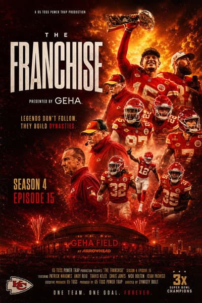 The Franchise: Super Bowl LVIII
