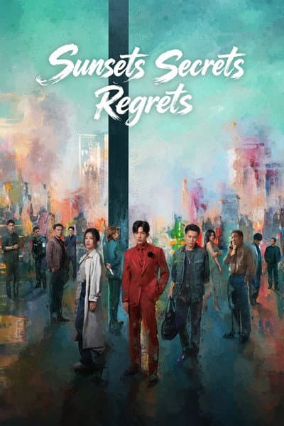 Sunsets Secrets Regrets