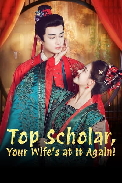 Top Scholar, Your Wife's at It Again!