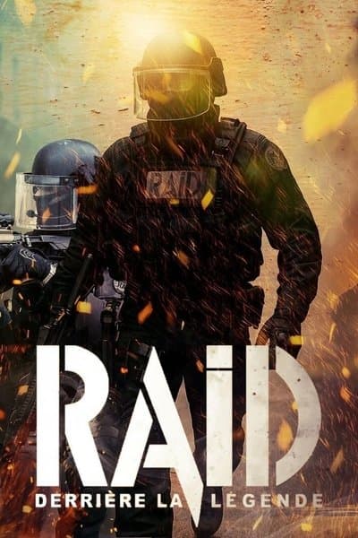Raid - Derrière La Légende