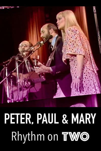 Peter, Paul and Maryː Rhythm on Two