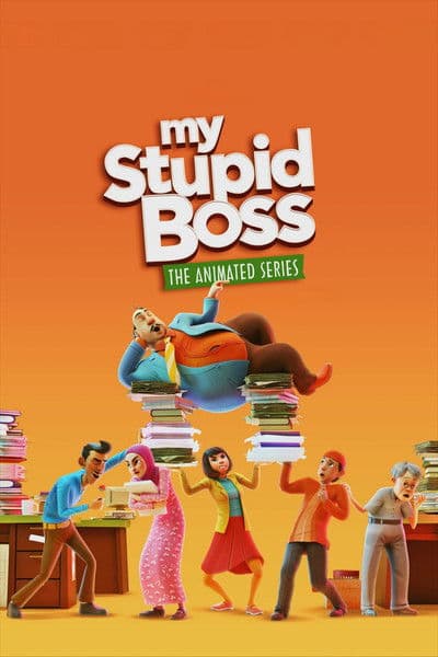 My Stupid Boss: The Animated Series
