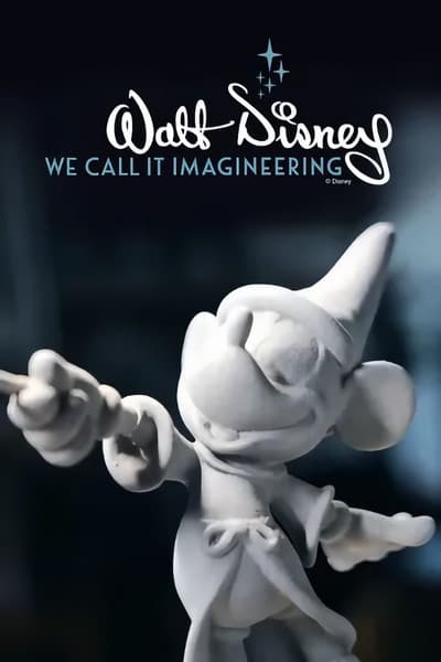 We Call It Imagineering