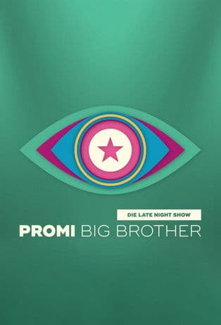 Promi Big Brother - Die Late Night Show