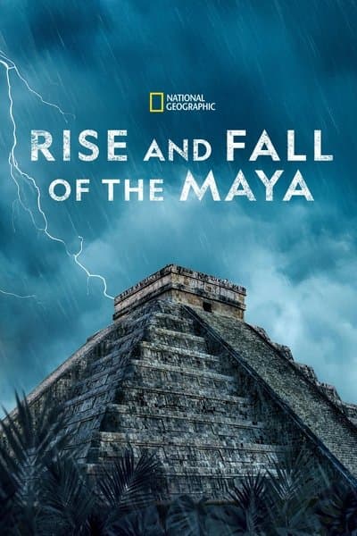 The Rise and Fall of the Maya