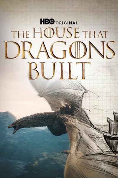 The House That Dragons Built