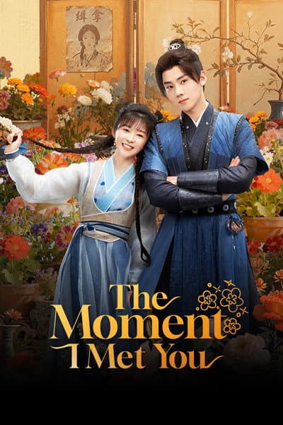 The Moment I Met You
