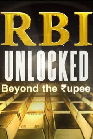 RBI Unlocked: Beyond the Rupee