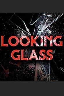 Looking Glass
