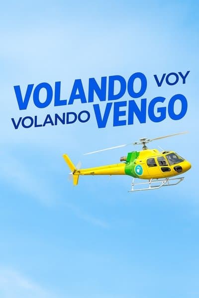 Volando voy volando vengo