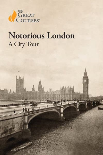 Notorious London: A City Tour