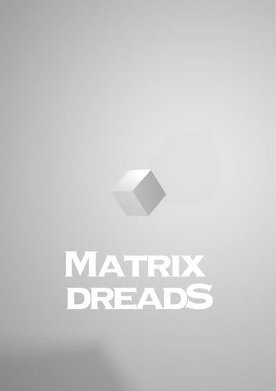 Matrix Dreads