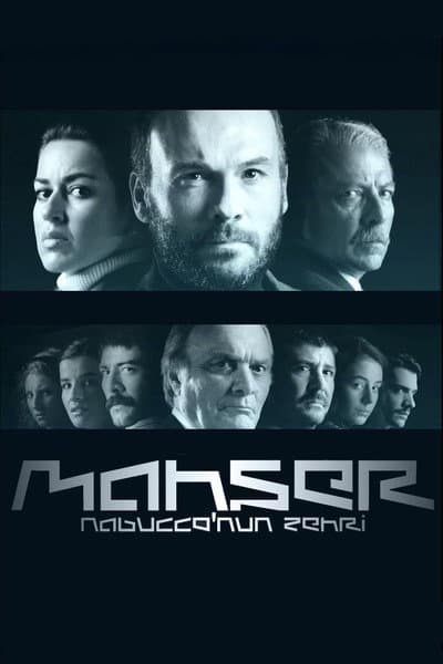 Mahşer: Nabucco'nun Zehri