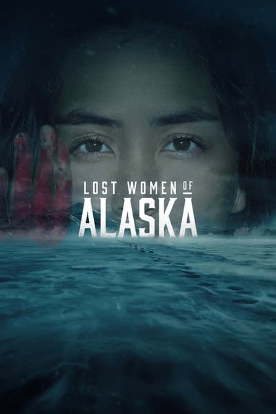 Lost Women of Alaska