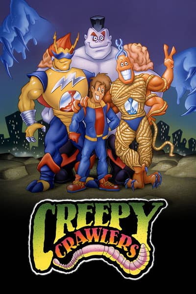 Creepy Crawlers