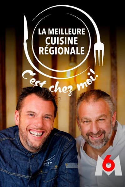 La meilleure cuisine régionale, c'est chez moi !