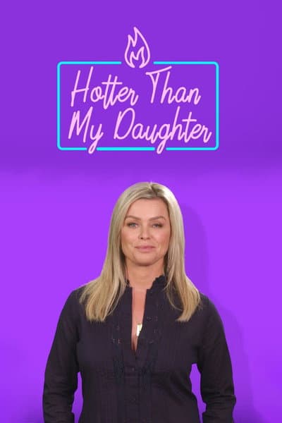 Hotter Than My Daughter