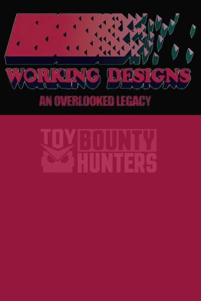 Working Designs: An Overlooked Legacy
