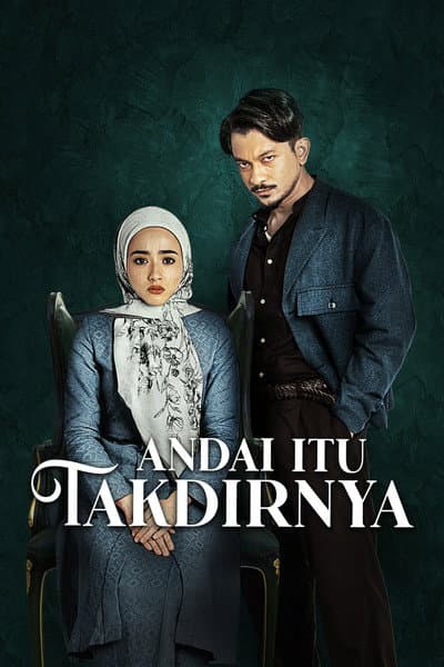 Andai Itu Takdirnya