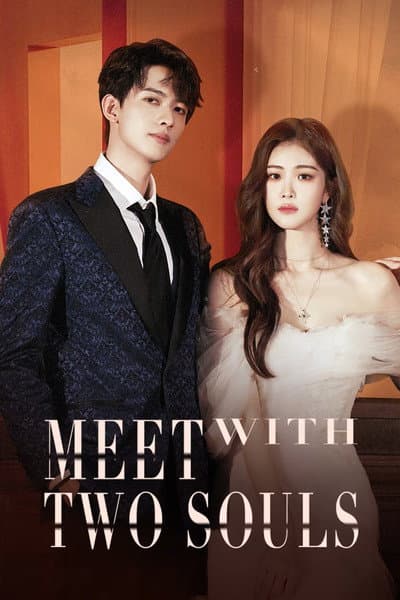 Meet with Two Souls