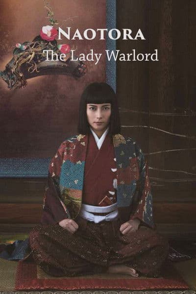 Naotora: The Lady Warlord