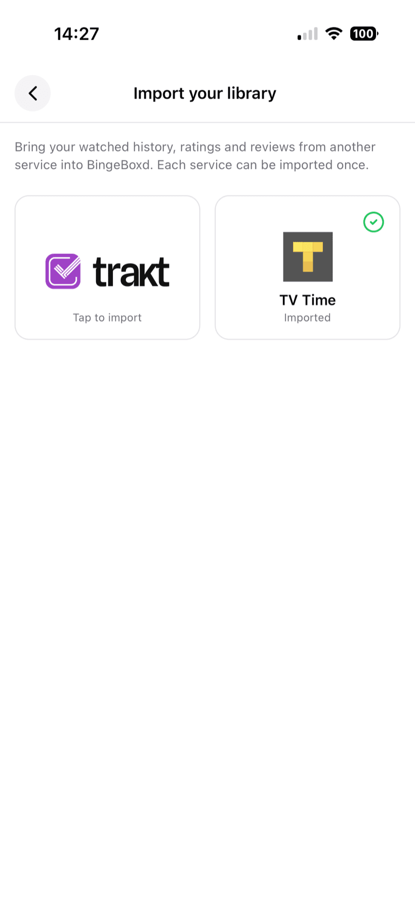BingeBoxd Import your library screen with Trakt and TV Time, TV Time marked as Imported